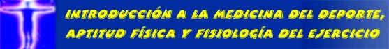 INTRODUCCIN A LA MEDICINA DEL DEPORTE