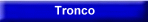 Tronco