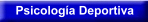 Psicolog�a Deportiva